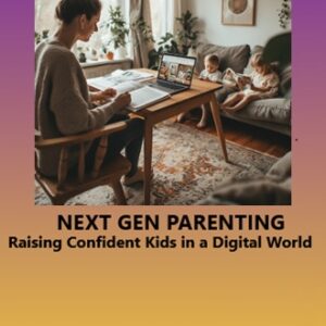 next gen parenting: book & course bundle